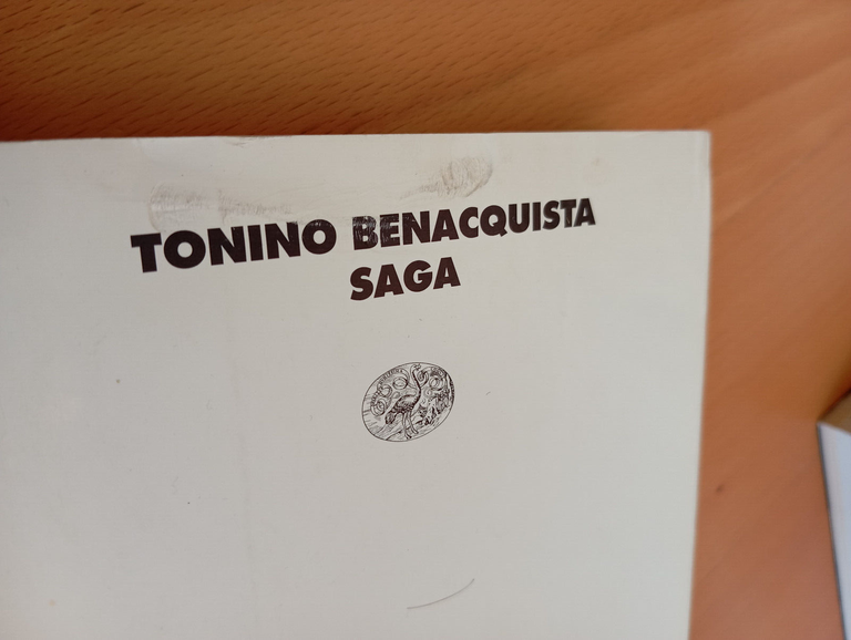 Saga, Tonino Benacquista, Einaudi, 1998
