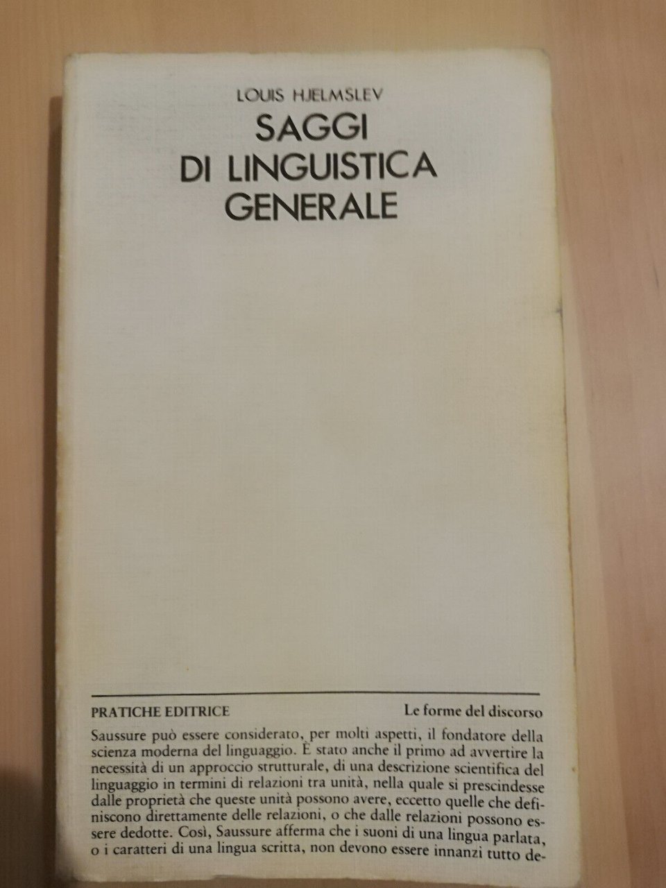 Saggi di linguistica generale, Louis Hjelmslev, 1981, Pratiche editrice