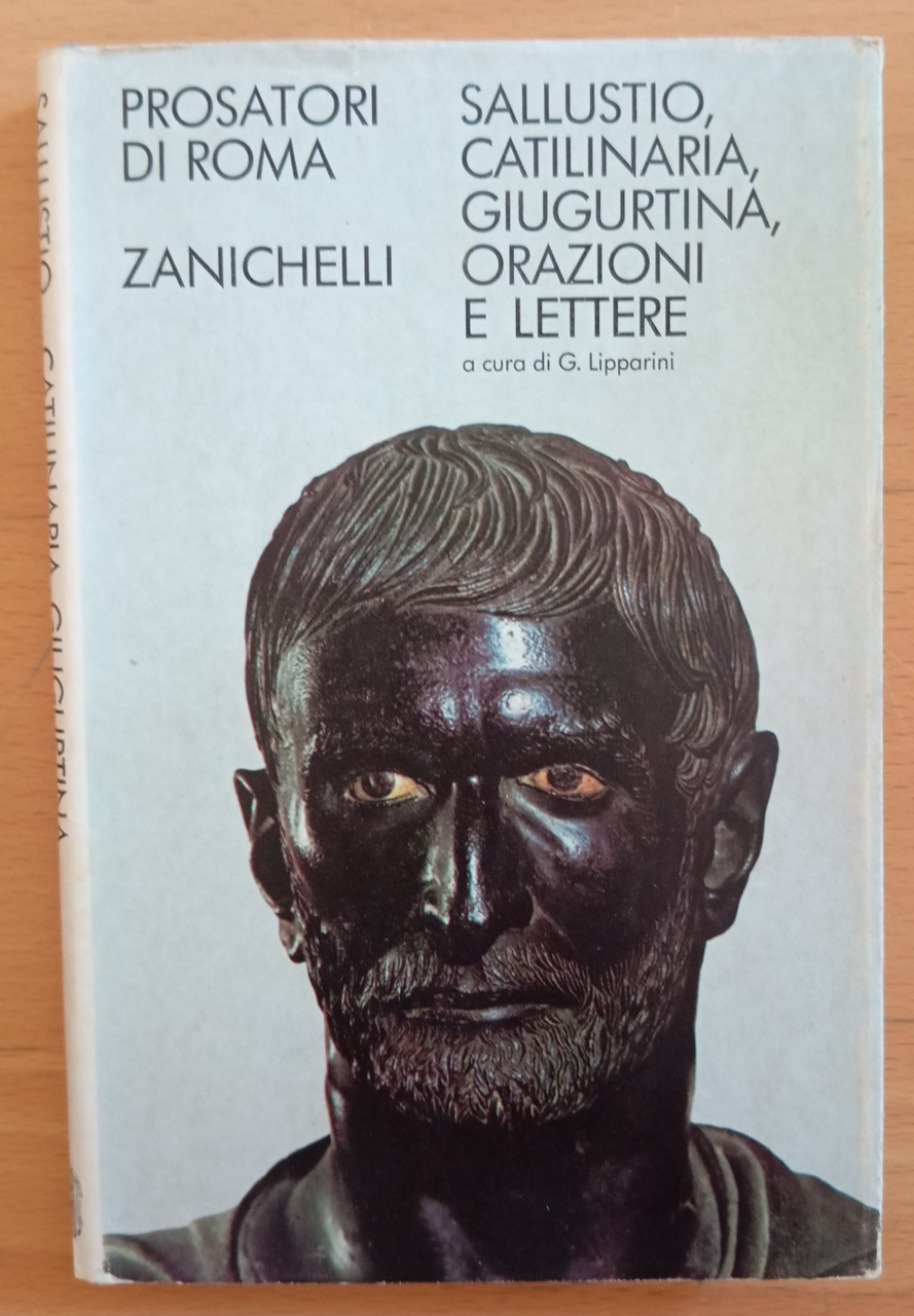 Sallustio, Catilinaria, Giugurtina, Orazioni e lettere, Zanichelli, 1981 | Immagine principale