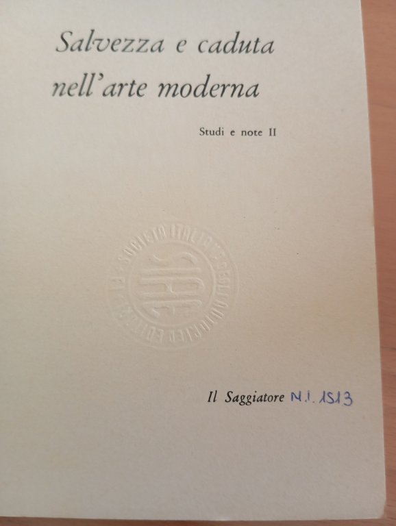 Salvezza e caduta nell'arte moderna, Giulio Carlo Argan, Il Saggiatore, … | Immagine Gallery 9