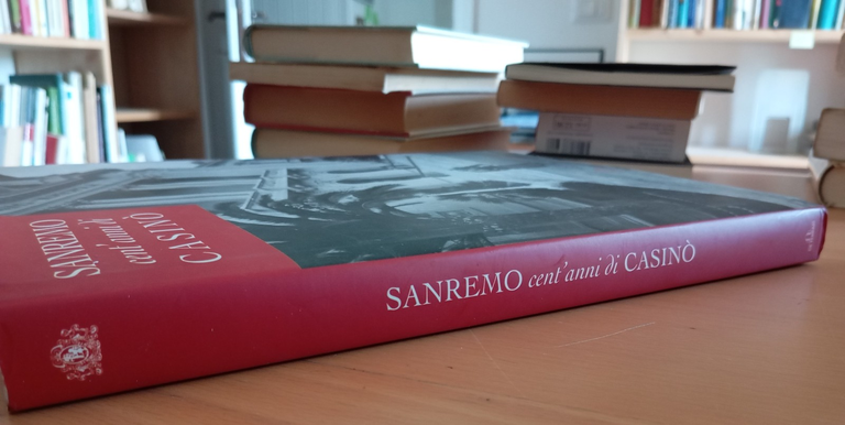 Sanremo. Cent'anni di casinò, De Ferrari, 2005 | Immagine Gallery 2