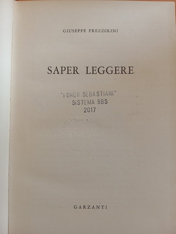 Saper leggere, Giuseppe Prezzolini, Garzanti, 1956 | Immagine Gallery 10
