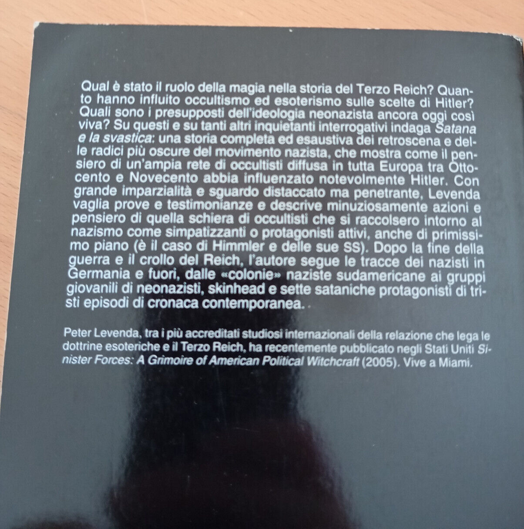 Satana e la svastica. Nazismo, società segrete, Peter Levenda, Mondadori, …