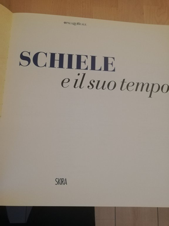 Schiele e il suo tempo, 2010, Skira