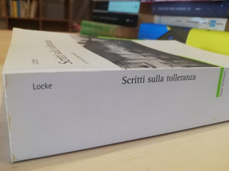 Scritti sulla tolleranza, John Locke, UTET, 2005