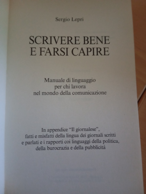 Scrivere bene e farsi capire, Sergio Lepri, 1989, Gutenberg 2000