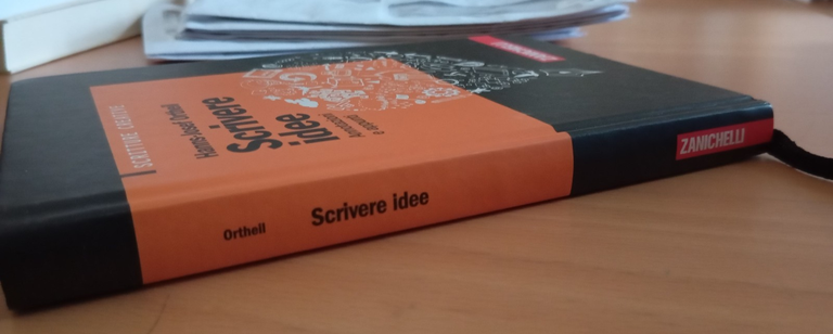 Scrivere idee, annotazioni e appunti, Hanns-Josef Orthell, Zanichelli, 2012