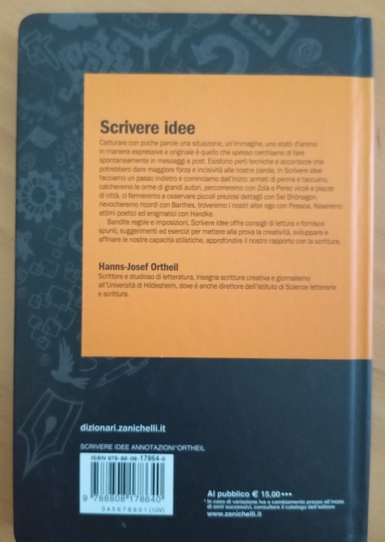 Scrivere idee, annotazioni e appunti, Hanns-Josef Orthell, Zanichelli, 2012