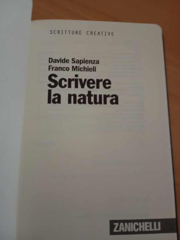 Scrivere la natura, Sapienza - Michieli, Zanichelli, 2012, Fuori catalogo