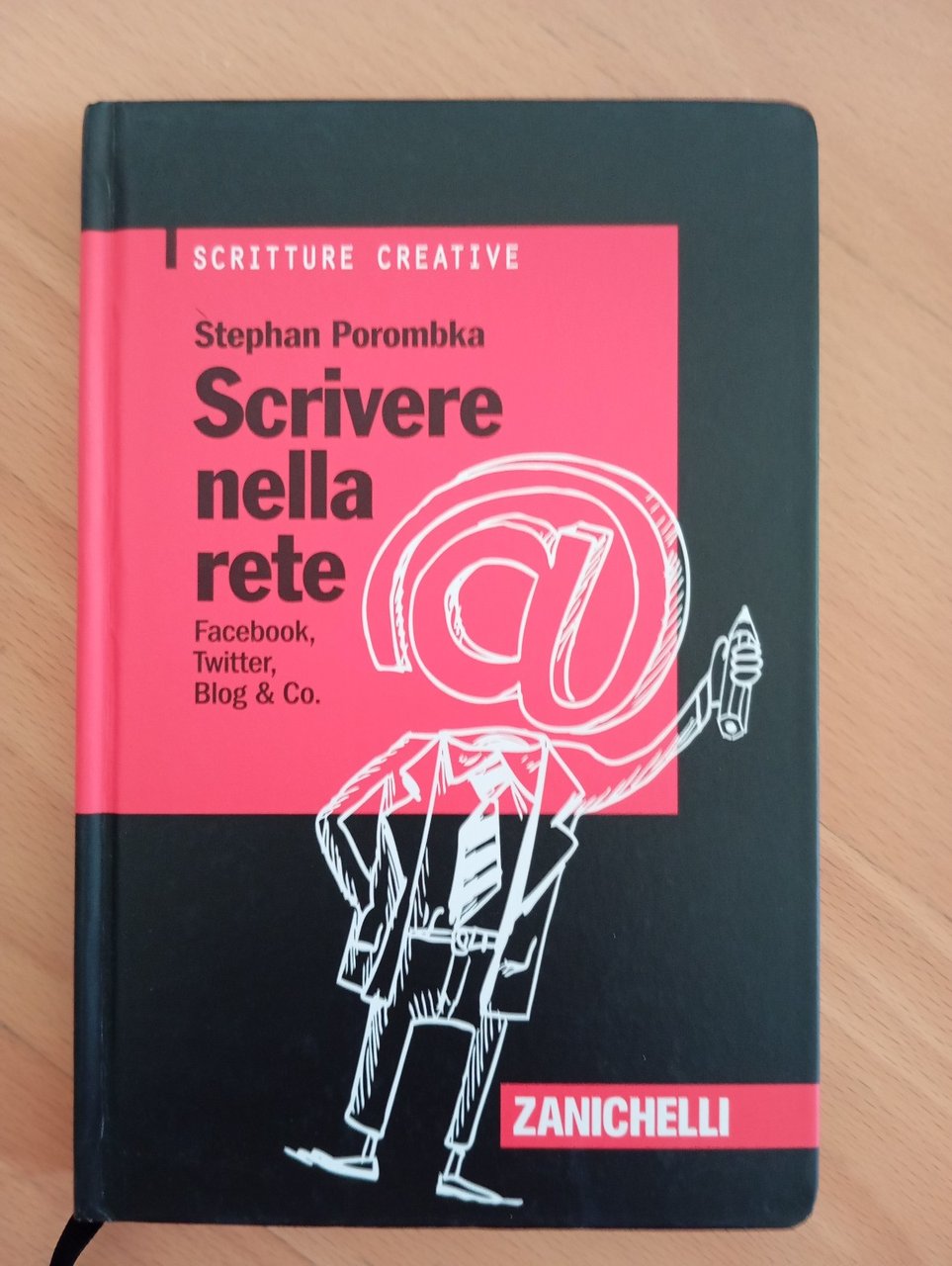 Scrivere nella rete, Stephan Poromka, Zanichelli, 2012 | Immagine principale