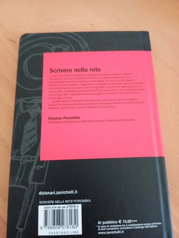 Scrivere nella rete, Stephan Poromka, Zanichelli, 2012 | Immagine Gallery 4