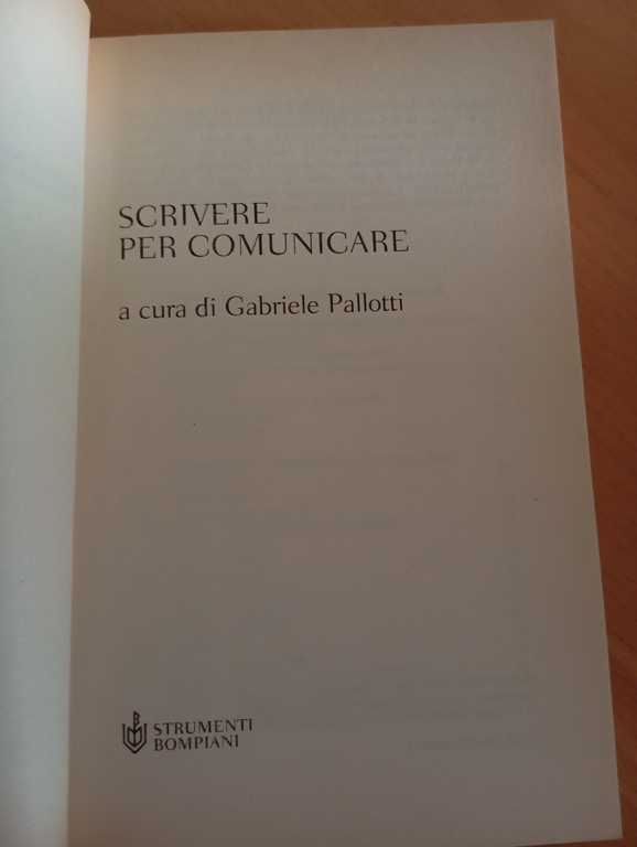 Scrivere per comunicare, Gabriele Pallotti, Bompiani, 2001