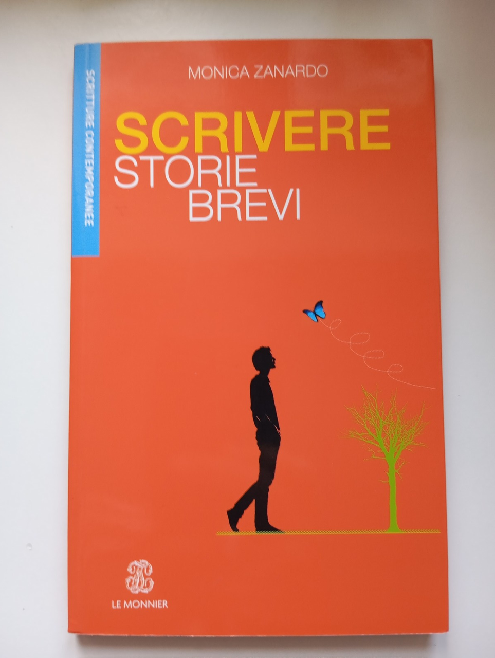 Scrivere storie brevi, Monica Zanardo, Le Monnier, 2017