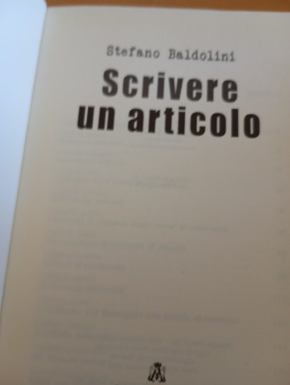 Scrivere un articolo, Stefano Baldolini, Dino Audino, 2006