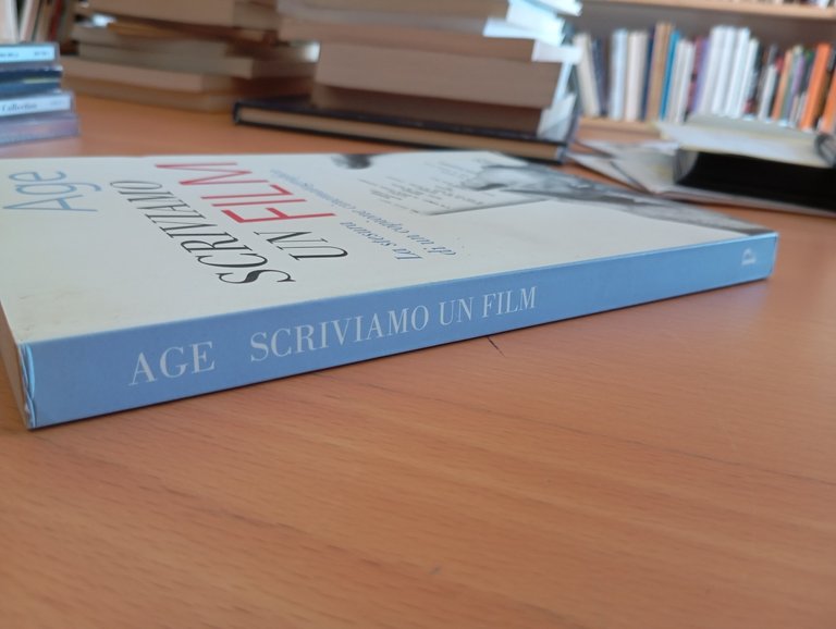 Scriviamo un film. La stesura di un copione, Age, Pratiche …
