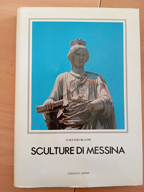 Sculture di Messina, Gaetano blandi, Edizioni Aerre, 1990 | Immagine Gallery 3