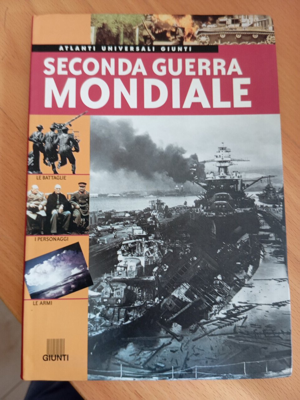 Seconda guerra mondiale, Atlanti universali Giunti, 2005