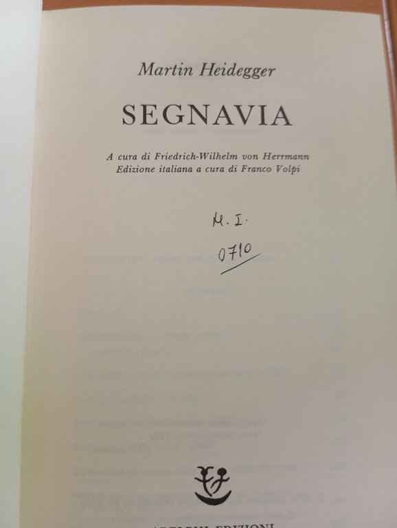 Segnavia, Martin Heidegger, Adelphi, 1994 | Immagine Gallery 7