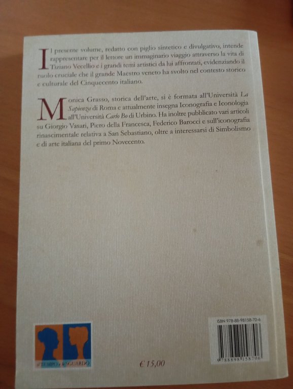 Seguendo Tiziano, Monica Grasso, GBE, 2014