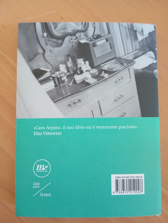 Sei stato felice, Giovanni, Giovanni Arpino, Minimum fax, 2018