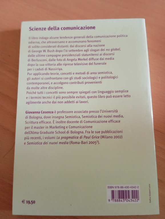 Semiotica della comunicazione politica, Giovanna Cosenza, Carocci, 2007