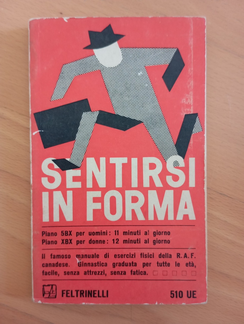 Sentirsi in forma, Feltrinelli 1965, libro vintage