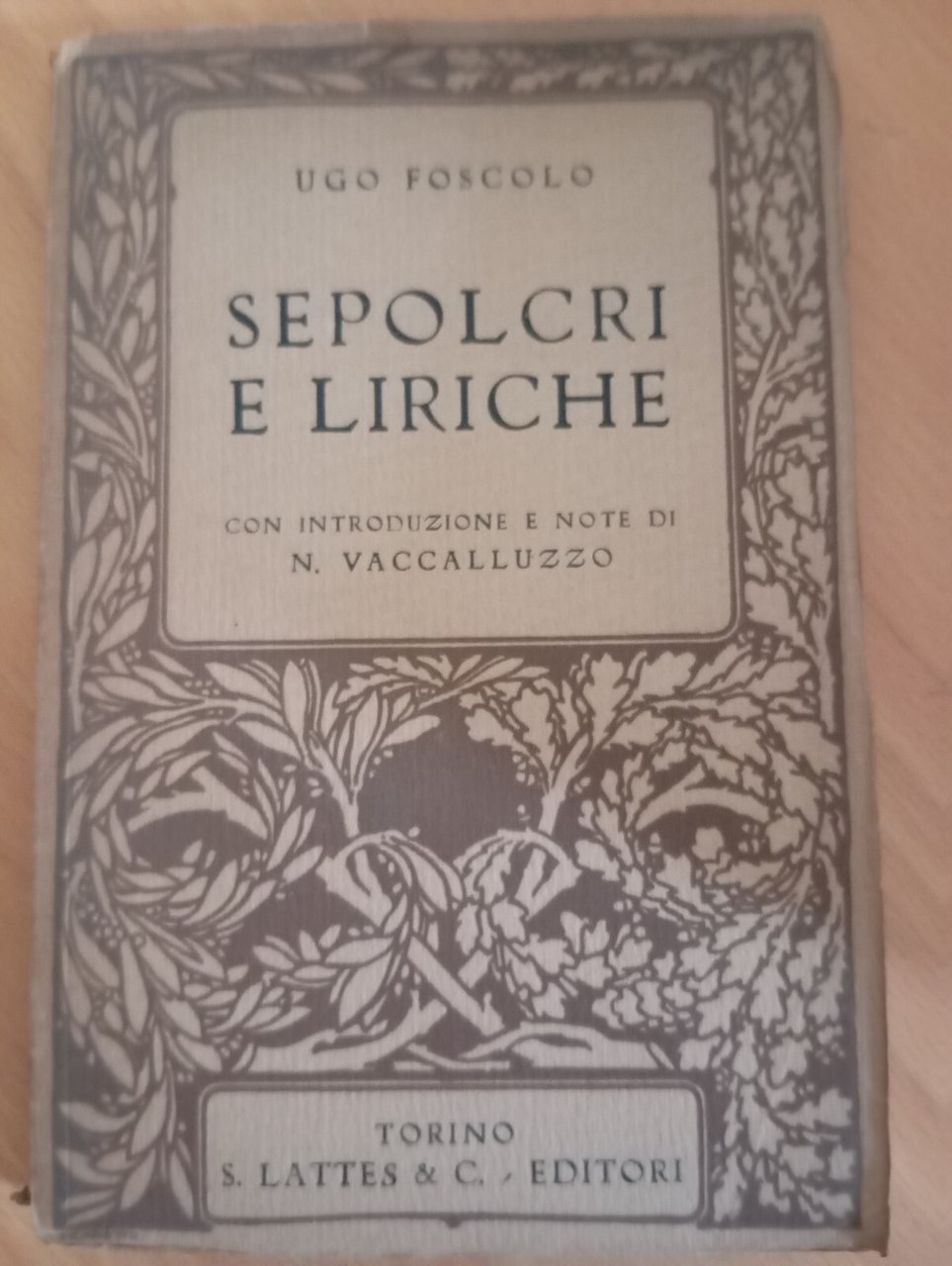 Sepolcri e liriche, Ugo Foscolo, Lattes, 1939 | Immagine principale