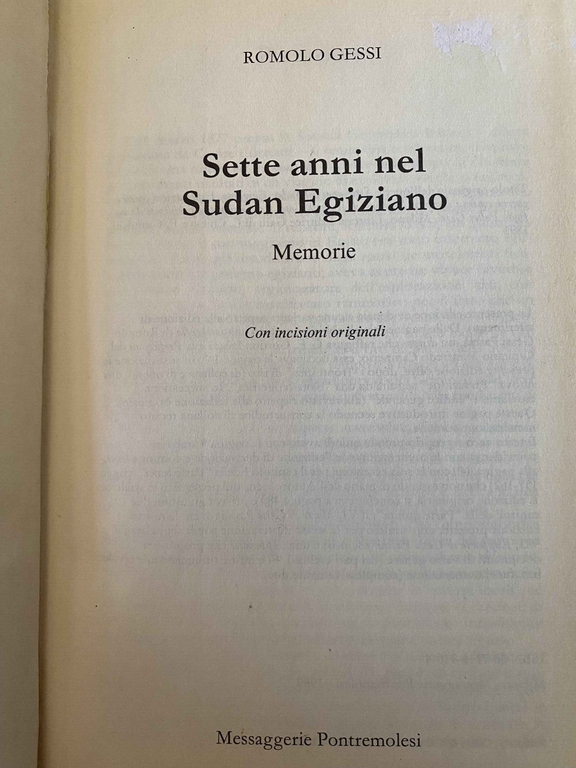 Sette anni nel Sudan Egiziano, Romolo Gessi, Messaggerie Pontremolesi, 1989