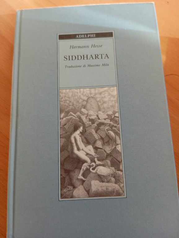 Siddharta, Herman Hesse, Adelphi, 1991 edizione copertina rigida e cofanetto