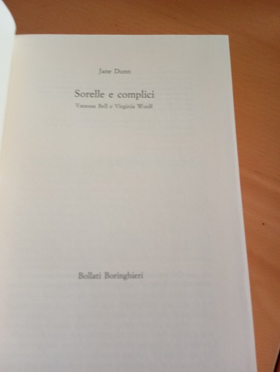 Sorelle e complici. Bell e Woolf, Jane Dunn, Bollati Boringhieri, …