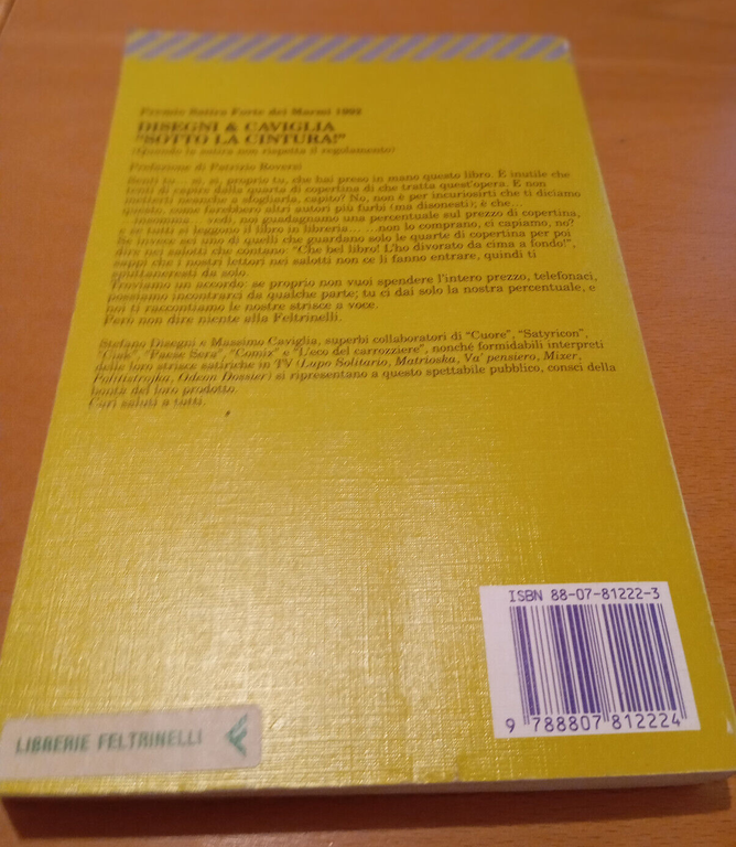 Sotto la cintura, Disegni e Caviglia, Feltrinelli, 1992