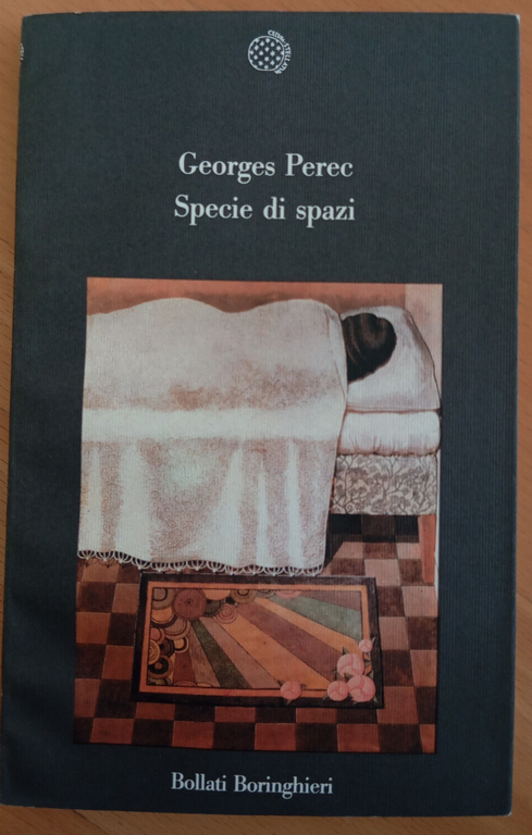Specie di spazi, Georges Perec, Bollati Boringhieri, 1989