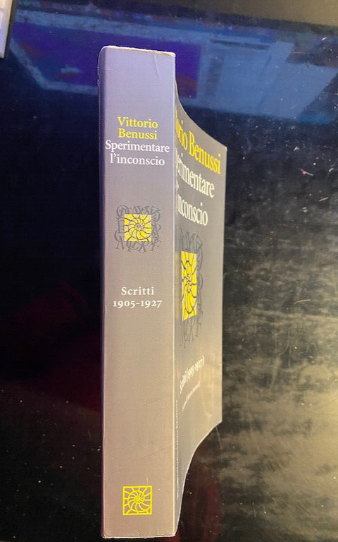 Sperimentare l'inconscio, Vittorio Benussi, 2006, Cortina, RARO