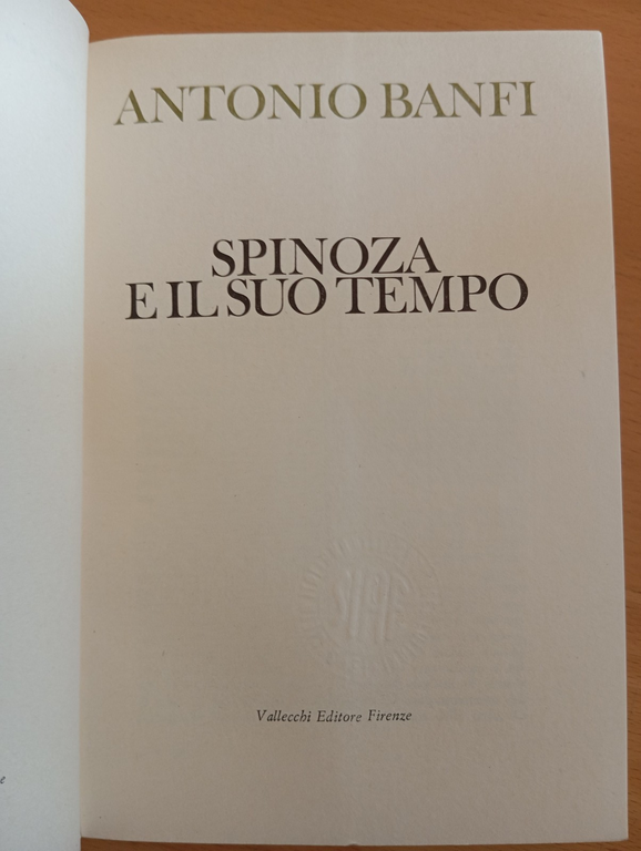 Spinoza e il suo tempo, Antonio Banfi, Vallecchi, 1969 | Immagine Gallery 5