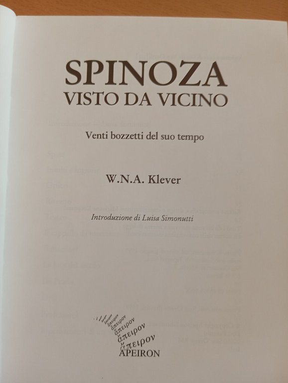 Spinoza visto da vicino, W. N. A. Klever, Apeiron, 1999