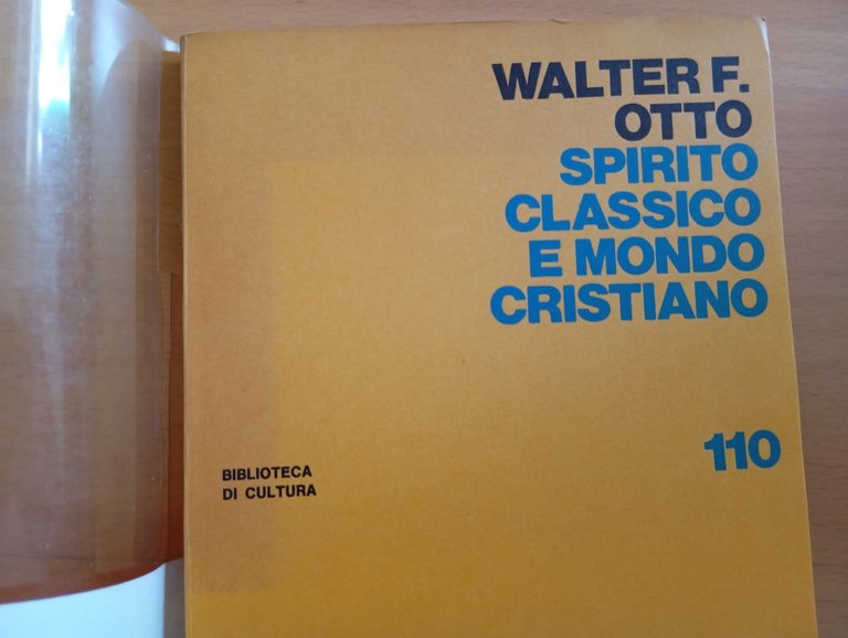 Spirito classico e mondo cristiano, Walter F. otto, La Nuova … | Immagine Gallery 8