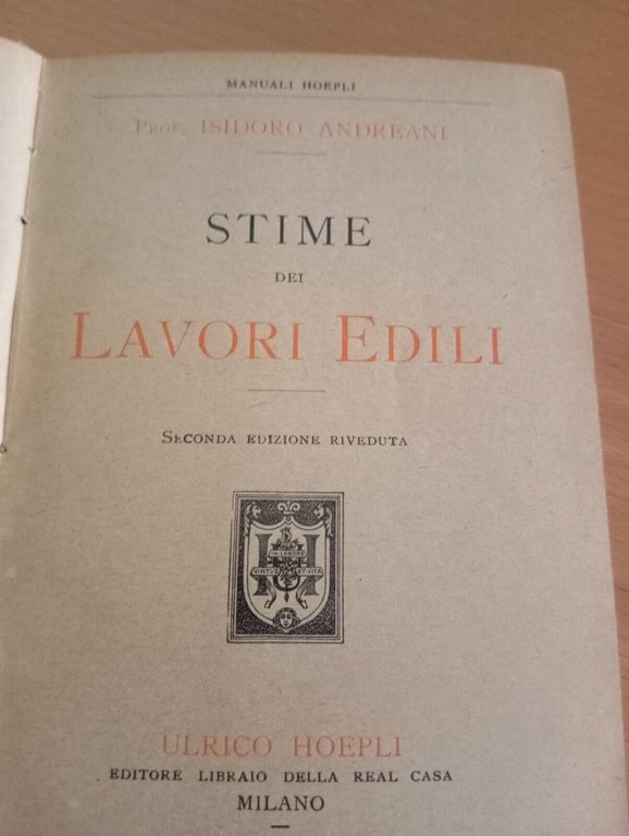 Stime dei lavori edili, Isidoro Andreani, Hoepli, 1925