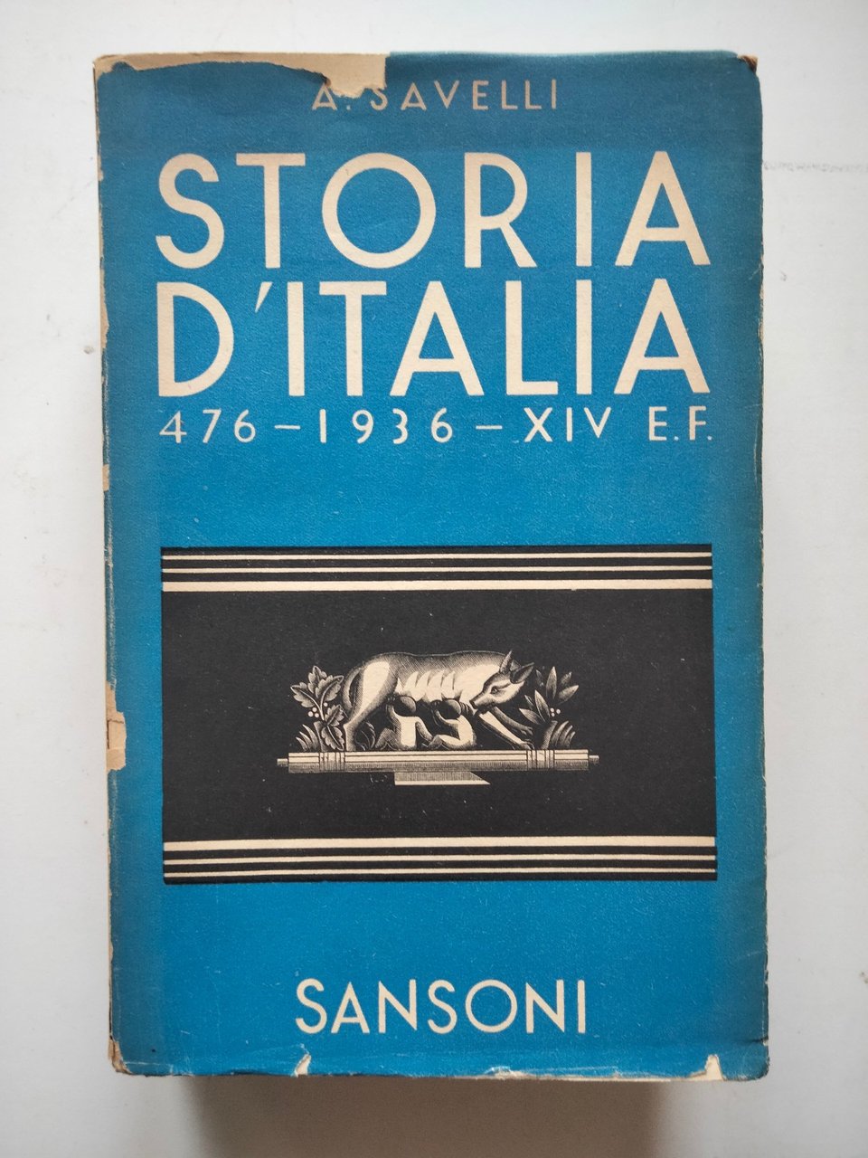 Storia d'Italia 476-1936, A. Savelli, Sansoni, 1940 | Immagine principale