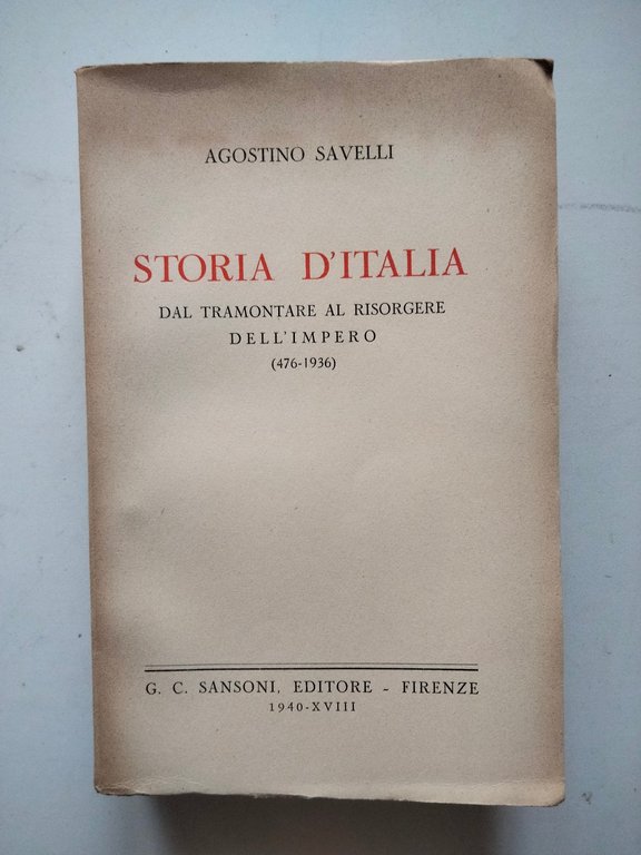 Storia d'Italia 476-1936, A. Savelli, Sansoni, 1940 | Immagine Gallery 6