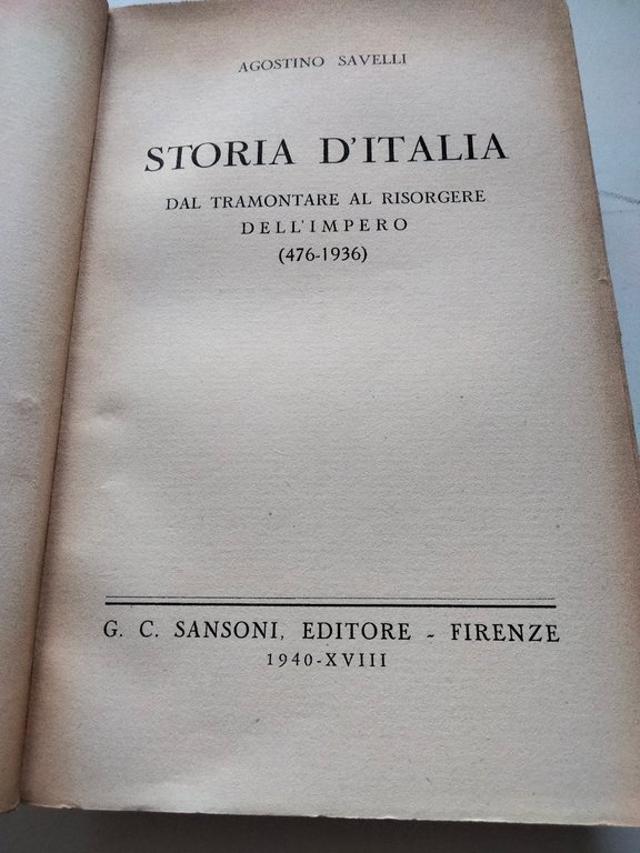 Storia d'Italia 476-1936, A. Savelli, Sansoni, 1940 | Immagine Gallery 8
