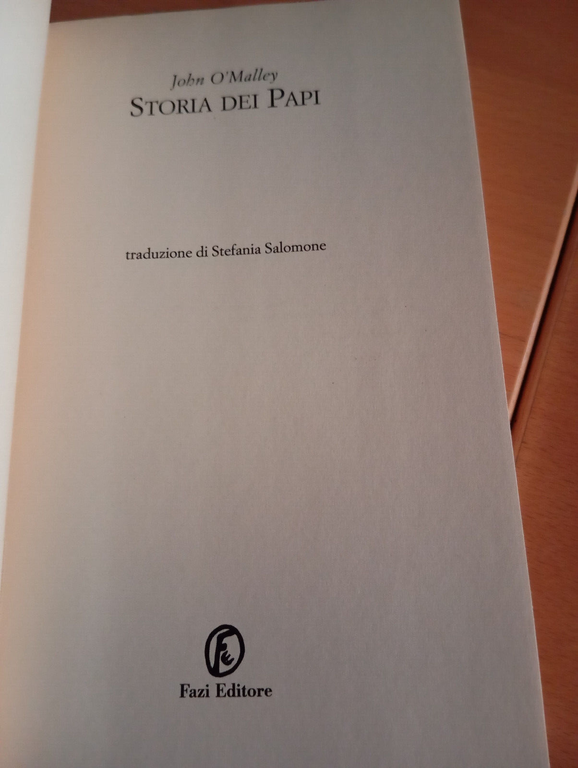 Storia dei papi, John O'Malley, Fazi, 2011