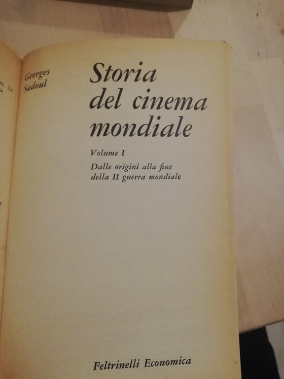 Storia del cinema mondiale, 2 volumi, Georges Sadoul, 1977, Feltrinelli