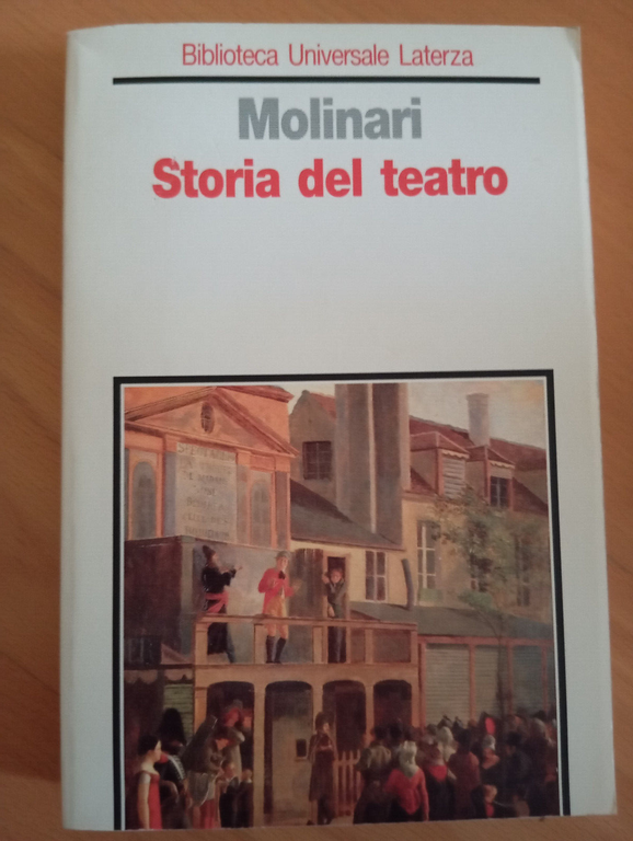 Storia del teatro, Cesare Molinari, Laterza, 1996