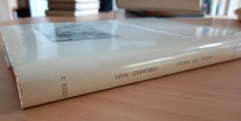 Storia del teatro, Leon Chancerel, Bulzoni 1967