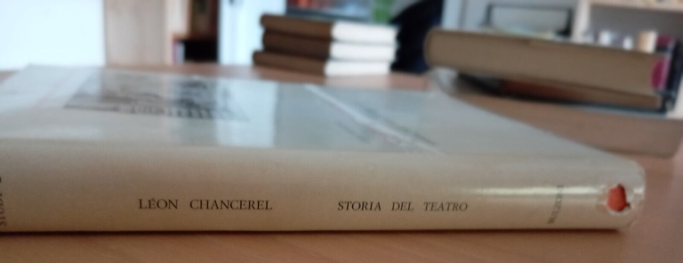 Storia del teatro, Leon Chancerel, Bulzoni 1967
