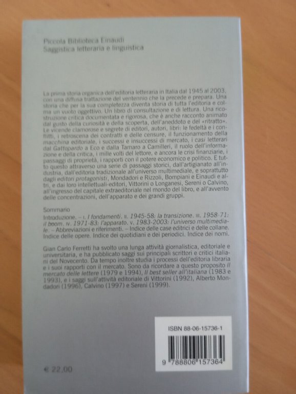 Storia dell'editoria letteraria in Italia 1945-2003, Gian Carlo Ferretti, 2004