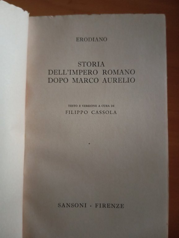 Storia dell'Impero romano dopo Marco Aurelio, Erodiano, Sansoni, 1967 | Immagine Gallery 7