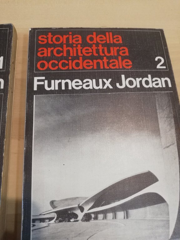 Storia della architettura occidentale, due volumi, Furneaux Jordan Garzanti 1973