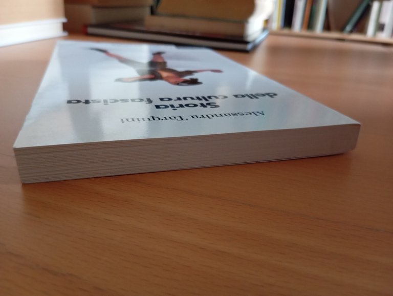 Storia della cultura fascista, Alessandra tarquini, Il Mulino, 2011