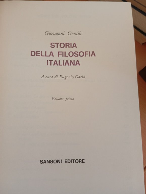 Storia della filosofia italiana Giovanni Gentile 2 volumi cofanetto Sansoni …